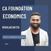 CA Foundation Economics | Regular Batch By Prof. Shubham Jagdish | For Jan 26 & May 26 Exams